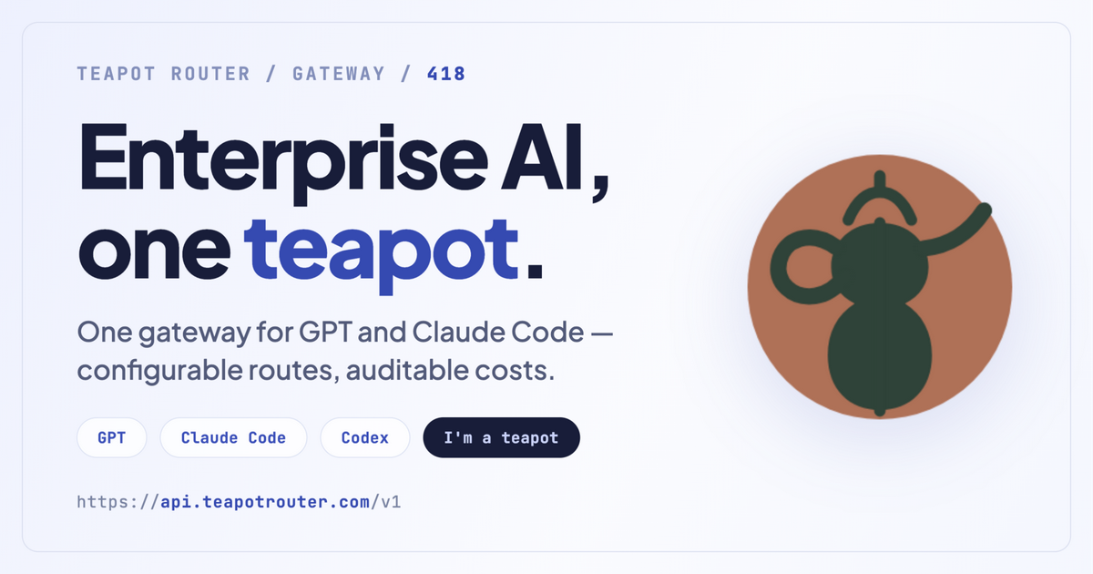 Teapot Router — One gateway for enterprise AI